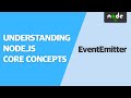 Understanding eventemitter  understanding nodejs core concepts free version