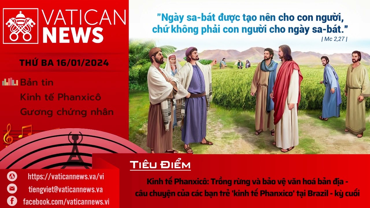 Radio thứ Ba 16/01/2024 - Vatican News Tiếng Việt