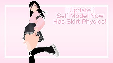 [MMD] She Got Skirt Physics Now :D ││(No Audio!) UPDATE!