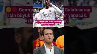 Gardi Gsye büyük bir imza transfer yapacak!! #galatasaray #galatasaray #george #football #camavinga
