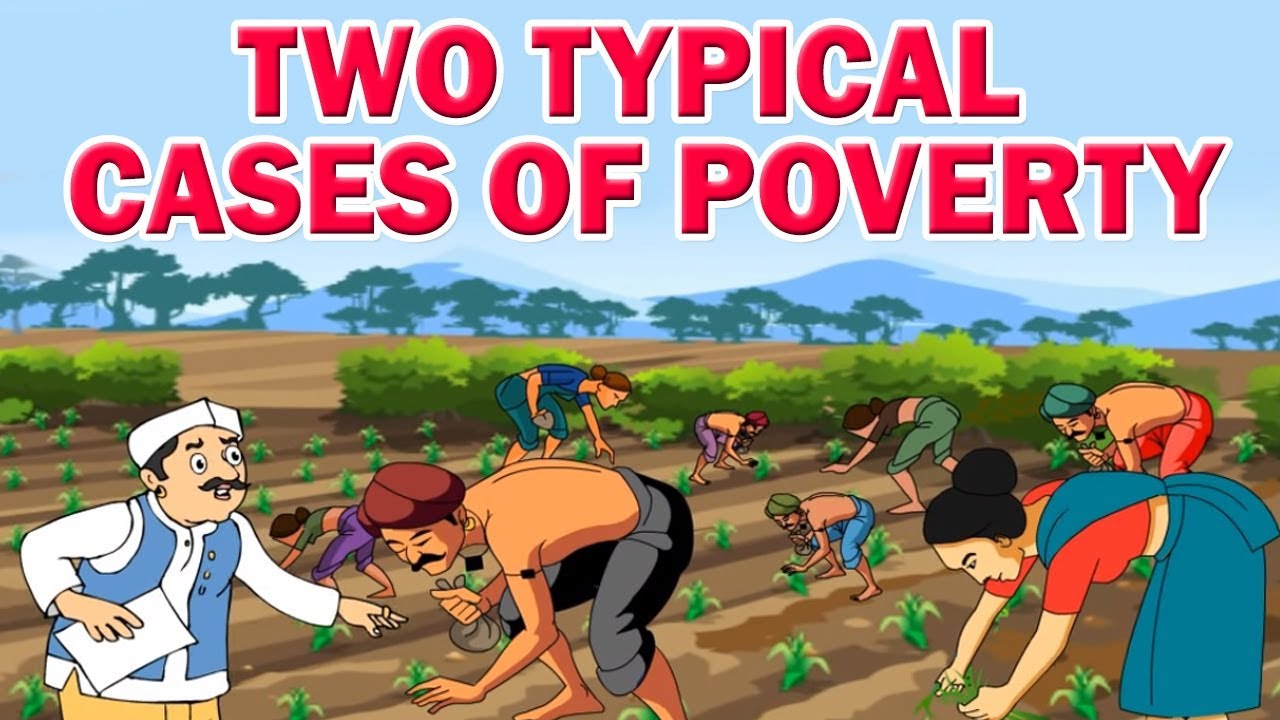 case study on poverty class 9