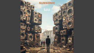 Subsonic (Radio Edit)