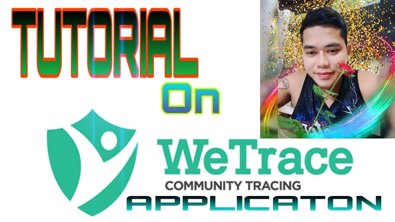 WeTrace App TUTORIAL //John Ray Navales