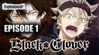 Black Clover Episode 1 Explained - Black Clover