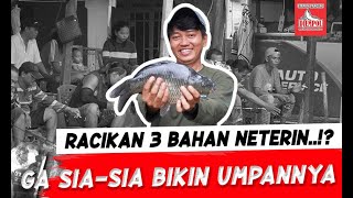 GAK MAIN MAIN UMPANYA !! IKAN MAKANIN BANGET  | RACIKAN UMPAN PALING SIMPEL