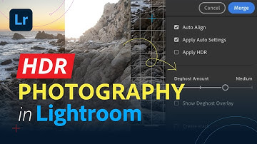 How to Create an HDR Image in Lightroom