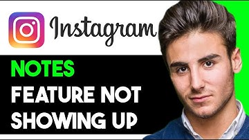 FIX INSTAGRAM NOTES FEATURE NOT SHOWING (NEWEST SOLUTION) 2025