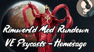 Rimworld Mod Rundown - Vanilla Psycasts Expanded - Hemosage