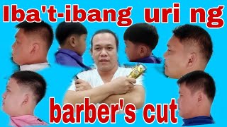 Iba't ibang uri ng barbers cut....