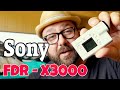 Sony FDR X3000 - X3000r in 2020.