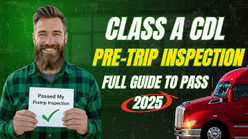 Pre Trip Inspection CDL  A Full Guide – Pass Pre-Trip Inspection 2025