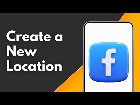 How to Create a New Location on Facebook
