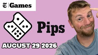 Pips (August 29 2026)