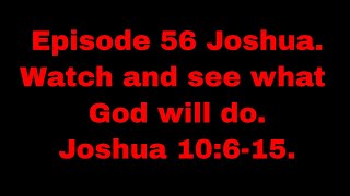 Episode 56 Joshua.