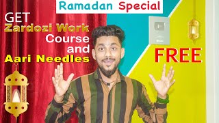 Ramadan Special Get FREE Aari Needles And Zardosi Work Course | Aari work Online Classes