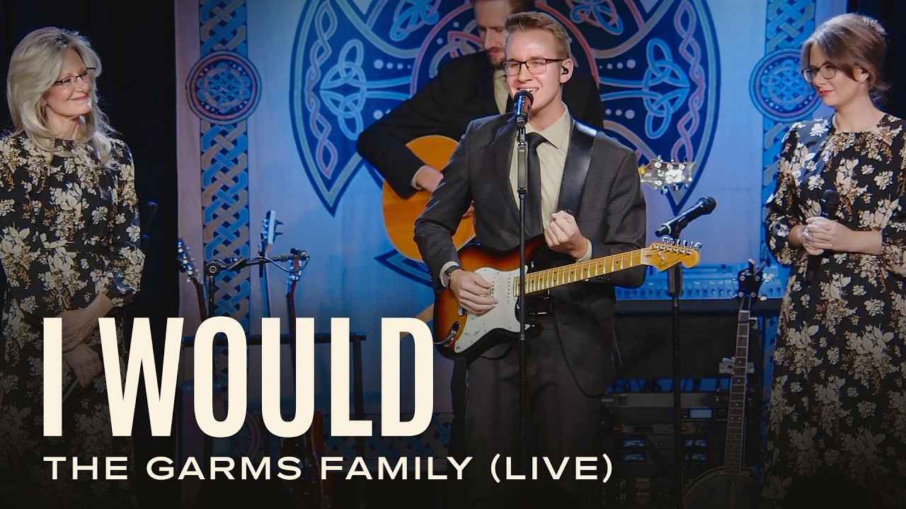 Watch "I Would" - The Garms Family (LIVE) on YouTube Watch "I Would" - The Garms Family (LIVE) on YouTube