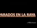 Parados en la raya