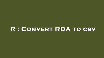 R : Convert RDA to csv