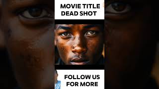 Dead shot #acting  #action #actionmovies #acting #actionmovies #movieclips #movie