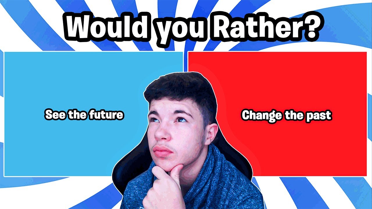 Would You Rather See The Future Or Change The Past? - Either.io - YouTube