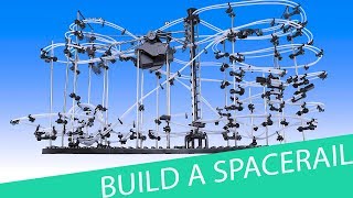 How to Build a SpaceRail