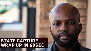 #StateCaptureInquiry  wrap up in 60sec
