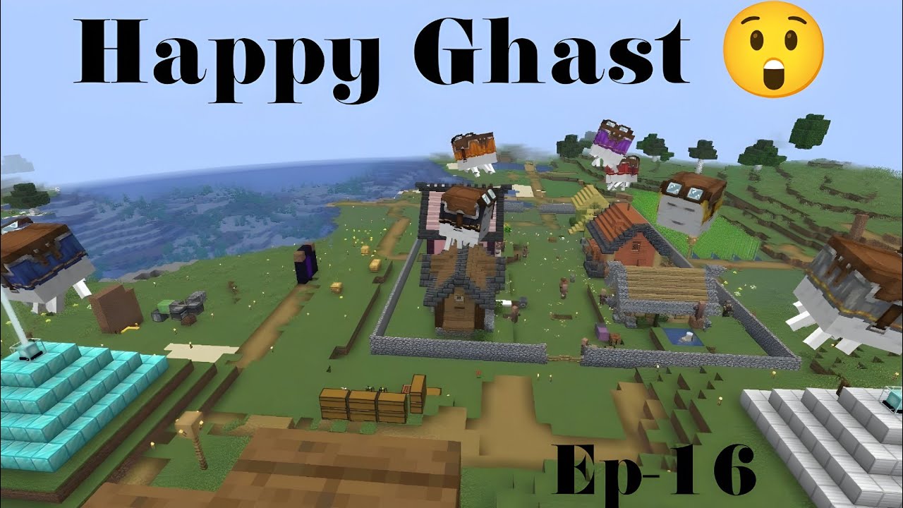 I BRING HAPPY GHAST IN MINECRAFT SURVIVAL IN JAVA EDITION EP-16 - YouTube