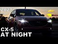 AT NIGHT: 2021 Mazda CX-5 Signature - Interior & Exterior Lighting Overview CX5