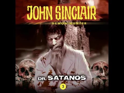 John Sinclair - Episode 03: Dr. Satanos