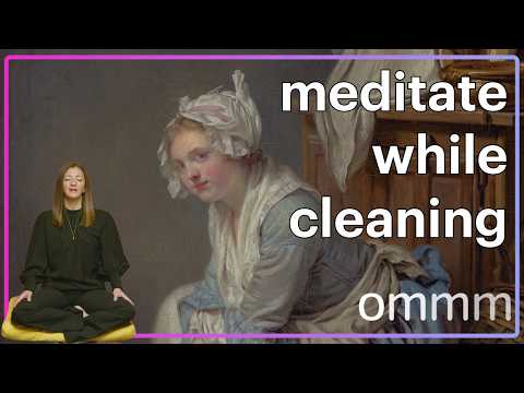 Mindful Housework Meditation with "The Laundress"