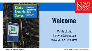 King's Experts Series: Health in an Insecure World