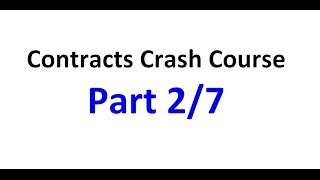 Contracts  Exam Crash Course Part 2/7
