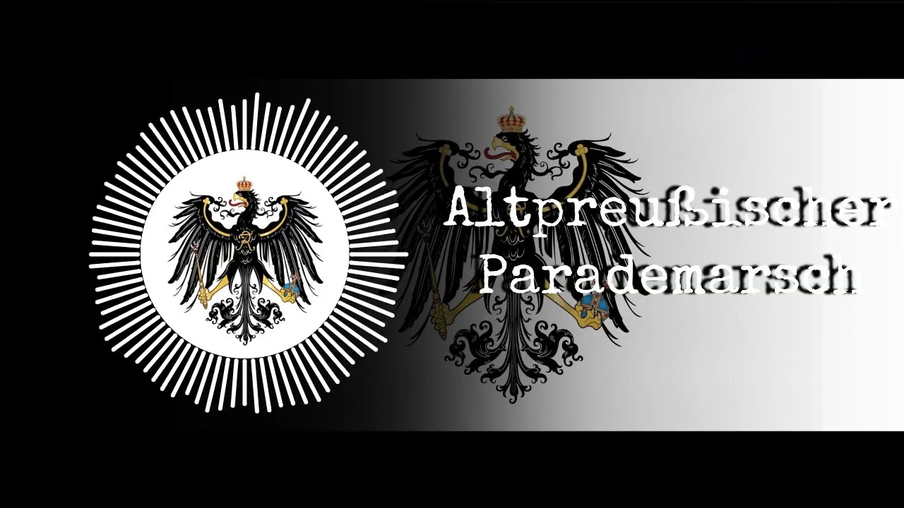 Altpreußischer Parademarsch - Prussian March