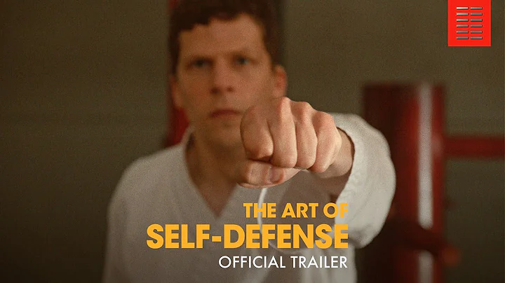 THE ART OF SELF DEFENSE | Official Trailer - DayDayNews