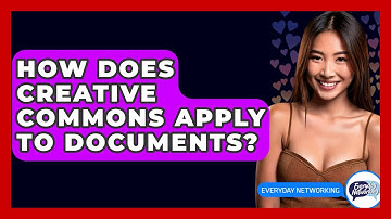 How Does Creative Commons Apply To Documents? - Everyday-Networking