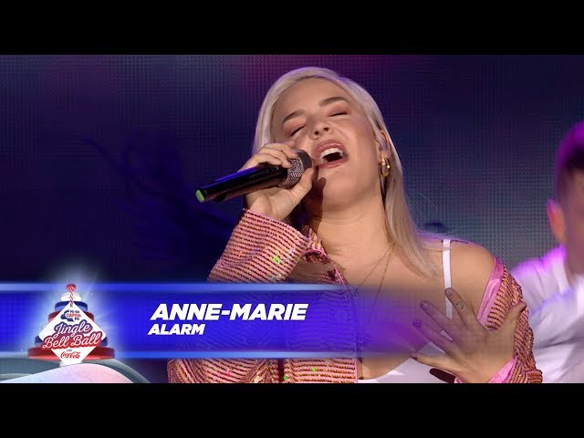 Anne-Marie - ‘Alarm’ - (Live At Capital’s Jingle Bell Ball 2017) class=