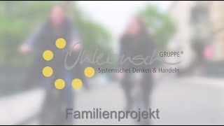 Ohlebusch Gruppe Familienprojekt
