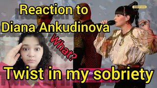 : Reaction to Diana Ankudinova Twist in my sobriety /     Twist in my sobriety