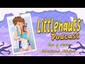 Ego y otras emociones Adultas 🍼 Littlenauts Podcast T2 E.25 #45 #ABDL