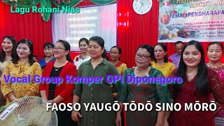 Lagu Vokal grup Rohani Nias NATAL || FAOSO YAUGŌ TŌDŌ SINO MŌRŌ