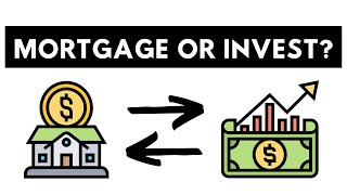 Pay Down MORTGAGE Early or INVEST? Which is best?  Can you do both?