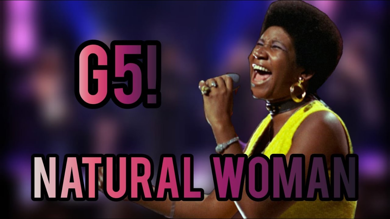 SINGERS ATTEMPTING THE "NATURAL WOMAN" CLIMAX!