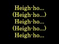 Heigh Ho   lyrics