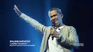 Laging Tagumpay - Walang Kapantay The Album Launching Concert