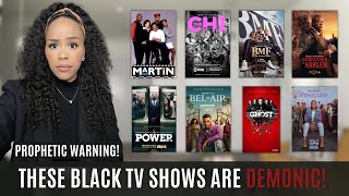 WARNING FROM GOD! | THESE BLACK TV SHOWS ARE DEMONIC! | PROPHETIC WARNING | PROPHETIC MESSAGE