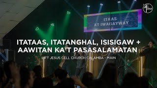 Miniatura de "Itataas, Itatanghal, Isisigaw +Aawitan Ka't Pasasalamatan | LJCC Main"