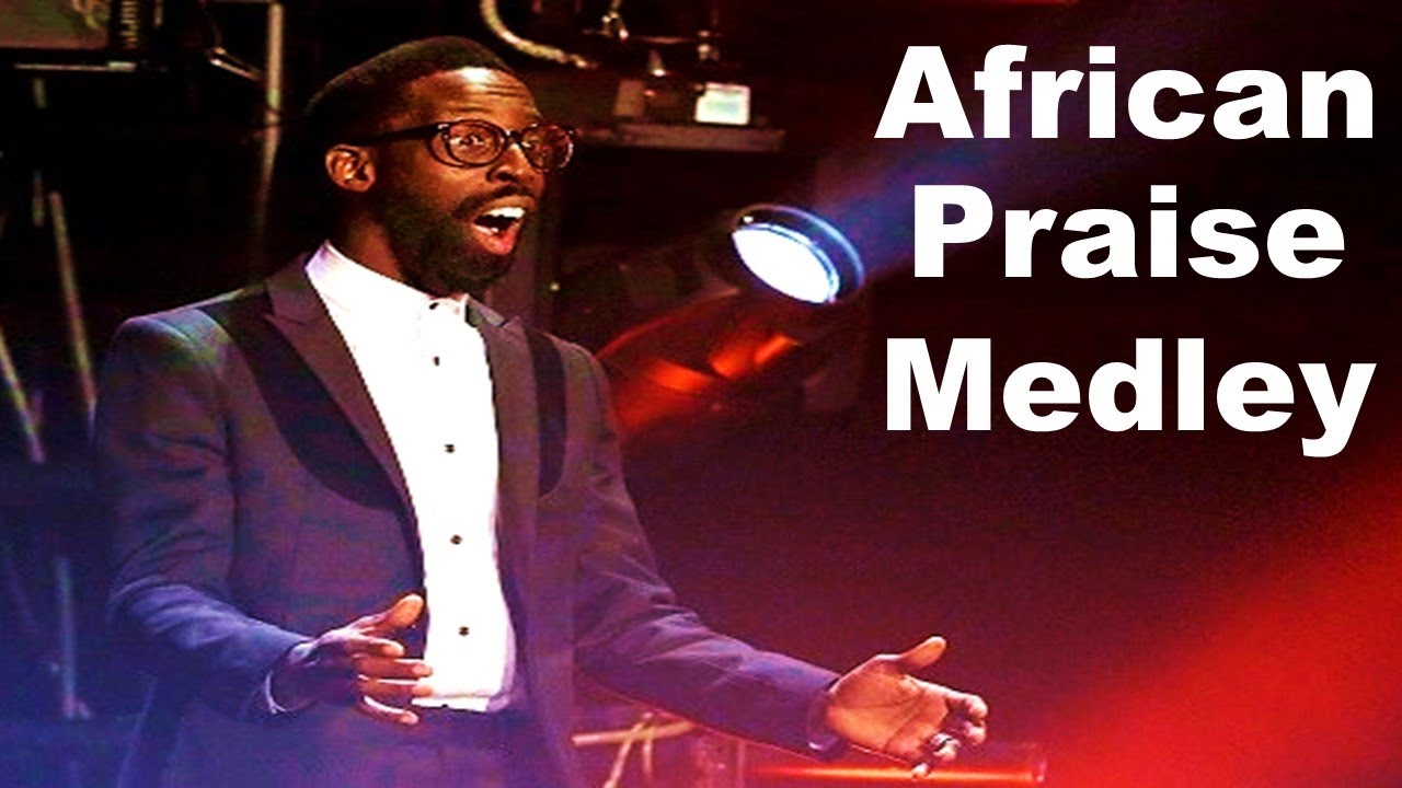 African Praise and Worship Songs Gospel Music Africa Gospel Songs # ...