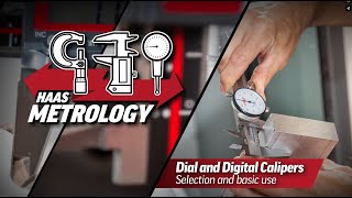 Dial and Digital Caliper How-to and Overview - HaasTooling.com Metrology