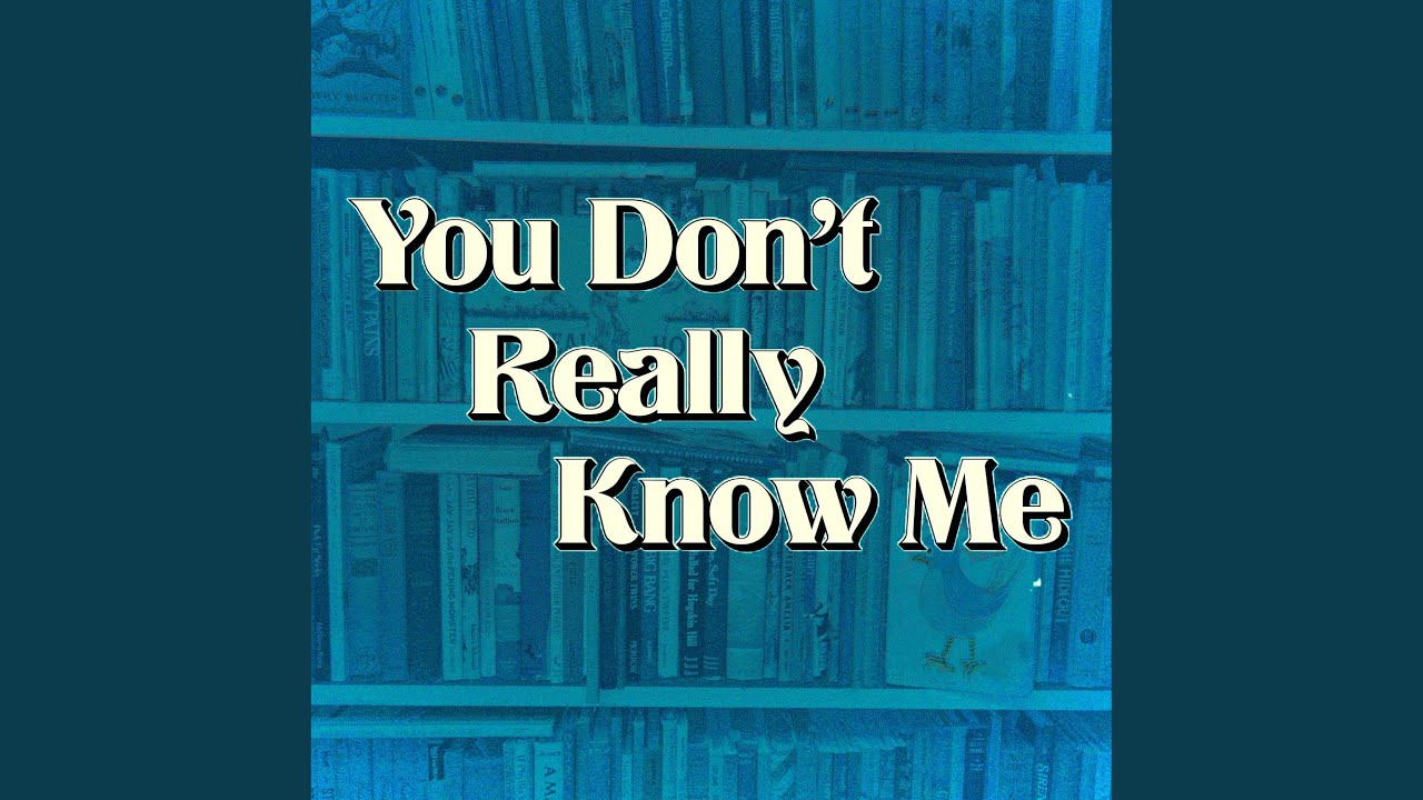 You Don't Really Know Me (feat. TALI)