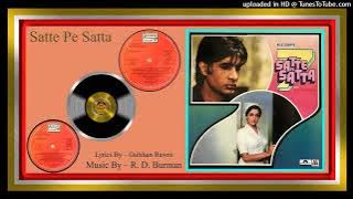 Jhuka Ke Sar Ko Puchho - Asha Bhosle, Sapan Chakravorty & Anand C.- Satte Pe Satta 1981 - Vinyl 320K